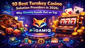 10 Best Turnkey Casino Solution providers